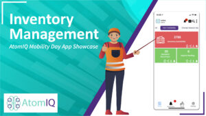 AtomIQ Mobility Day App Showcase Inventory Management